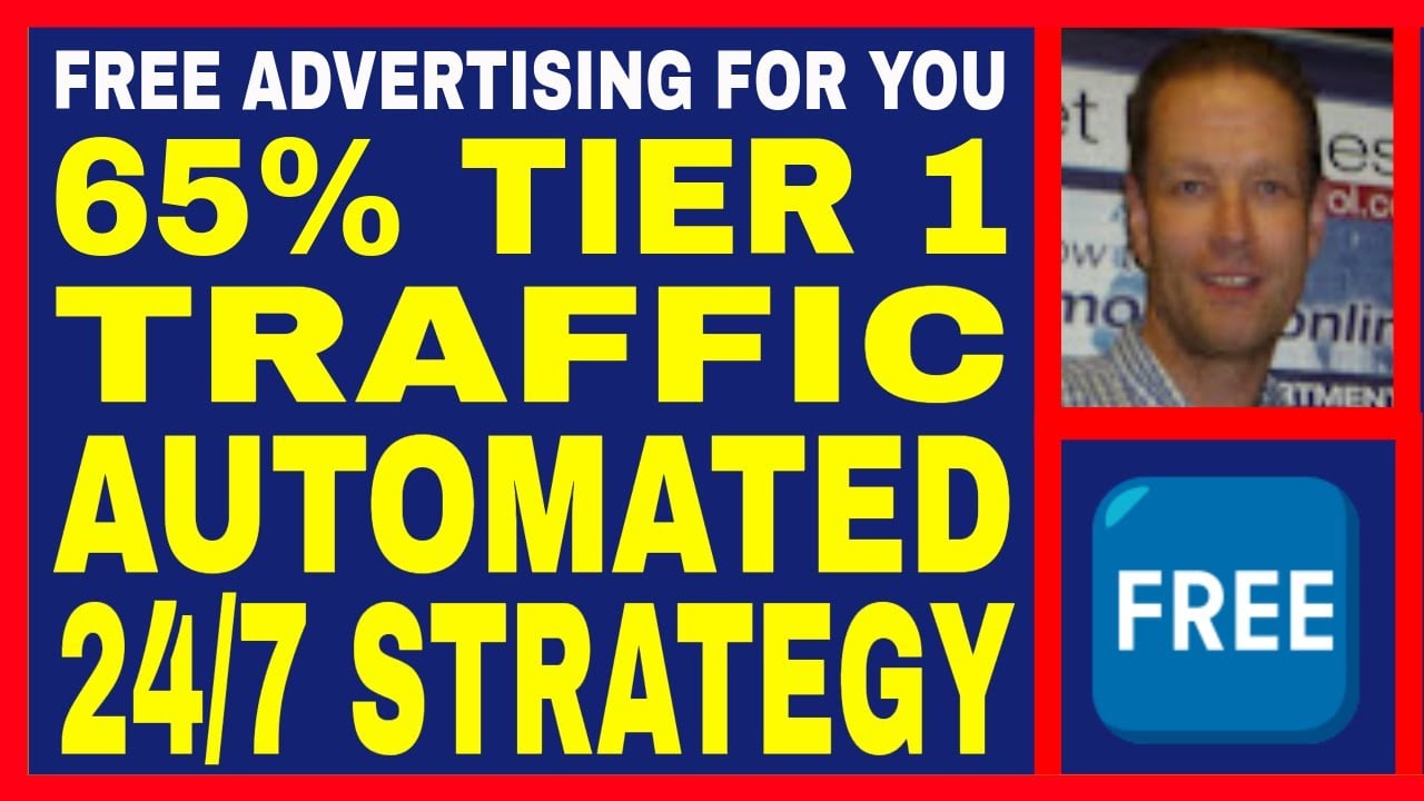 Free Advertising For You 2022 - 65% TIER 1 TRAFFIC Including BUYERS - Free AUTOMATED 24/7 TRAFFIC!!!