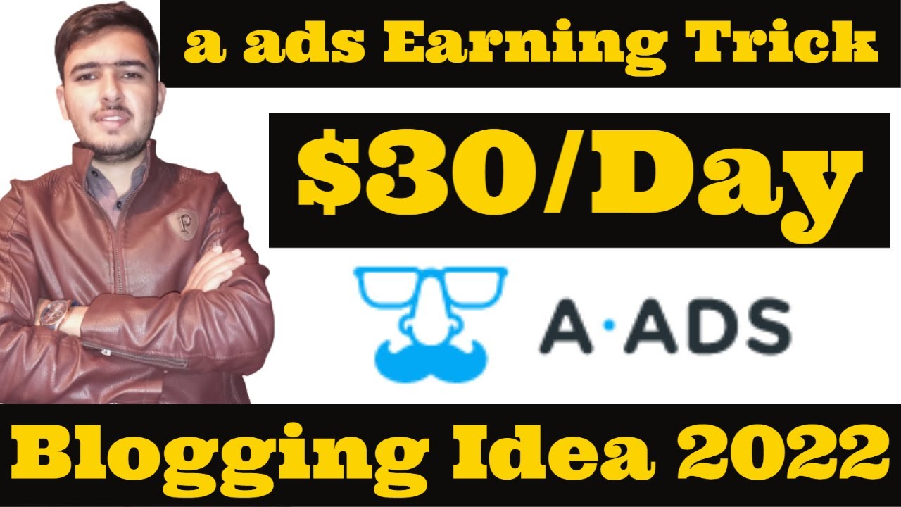 a ads ad network lifetime earning idea with proof earn $30 daily from a ads ad network (Part 1)