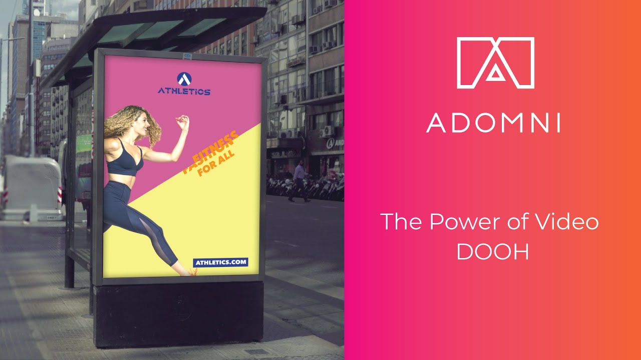 The Power of Video DOOH