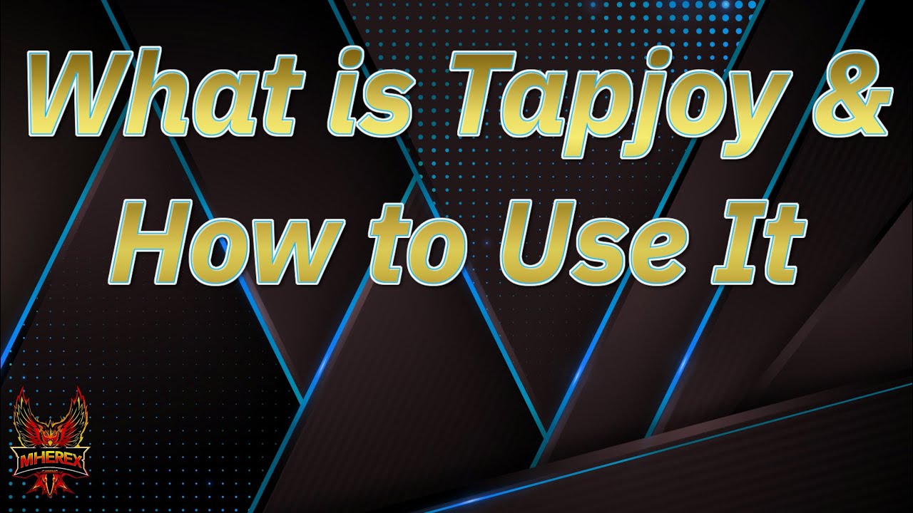 What is Tapjoy & How to Use it