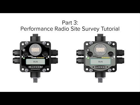 Part 3: Banner Performance Radio Site Survey Tutorial