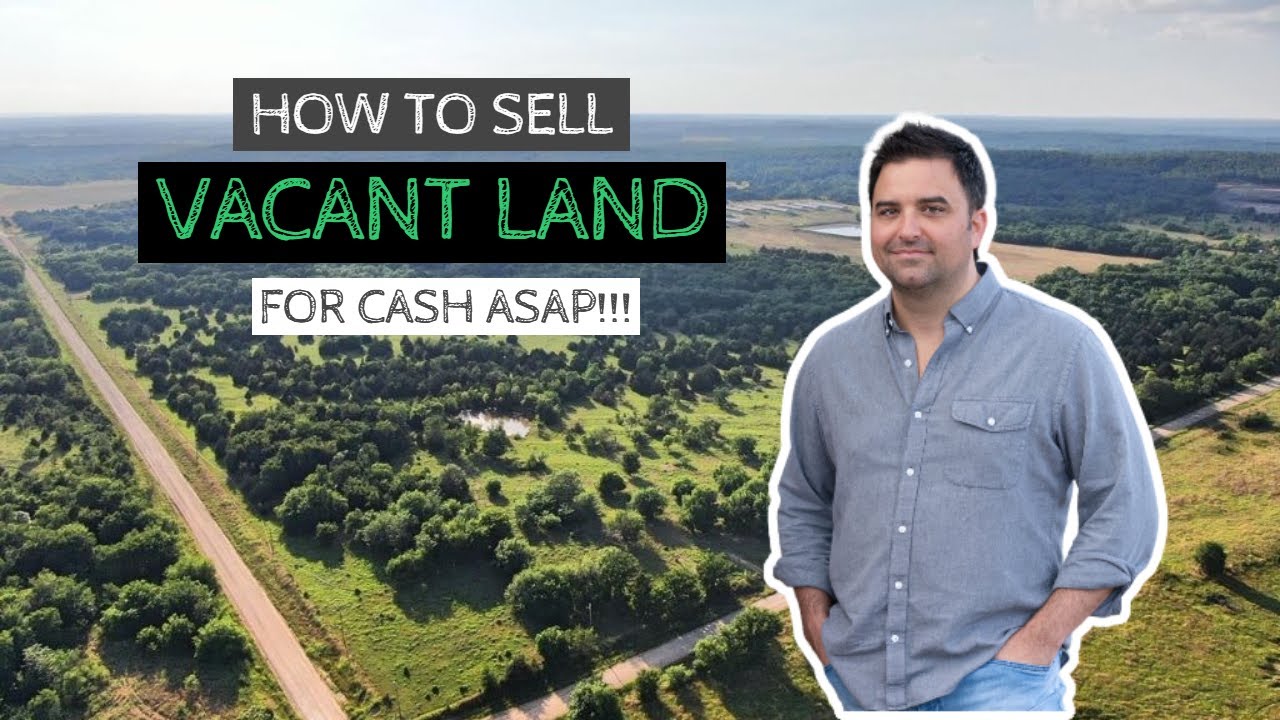 Selling Vacant Land 101 | How To Get Cash FAST