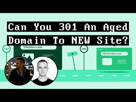 Can You 301 Redirect An Aged Domain TO A BRAND NEW Website?