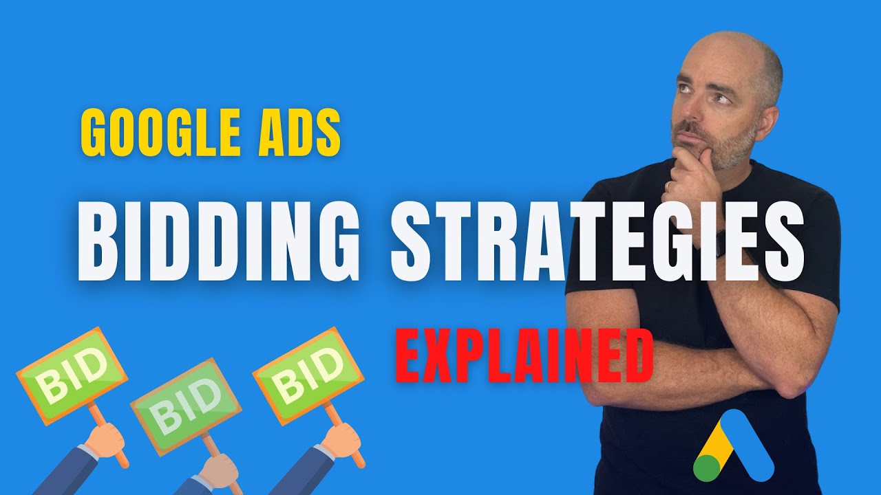 Google Ads Bidding Strategies Explained ... [I tell you when to use Maximize Conversions]