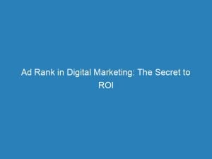 ad rank in digital marketing the secret to roi 157635 1