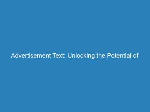 advertisement text unlocking the potential of artificial intelligence a comprehensive guide 148677