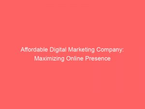 affordable digital marketing company maximizing online presence 158707 1