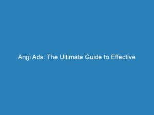 angi ads the ultimate guide to effective marketing 148118