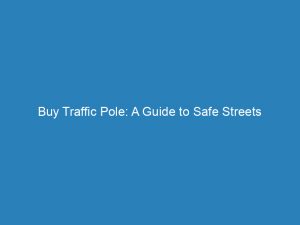 buy traffic pole a guide to safe streets 145457