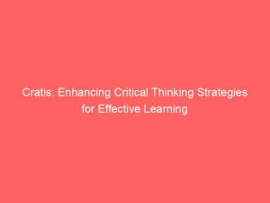 cratis enhancing critical thinking strategies for effective learning 146452