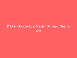 dsa in google ads master dynamic search ads 160210 1