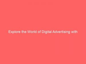 explore the world of digital advertising with exoclickcom 150889