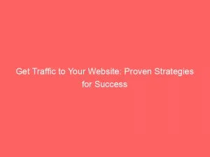 Get, Seo, Success, Website, Your