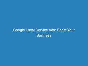 google local service ads boost your business today 149244