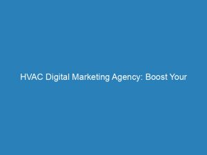 hvac digital marketing agency boost your business success 157830 1