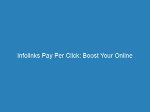infolinks pay per click boost your online earnings 147370