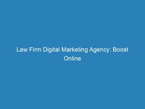 Law Firm Digital Marketing Agency Boost Online Presence 157259 1