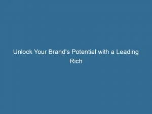 Unlock Your Brands Potential With A Leading Rich Push Marketing Agency 143804