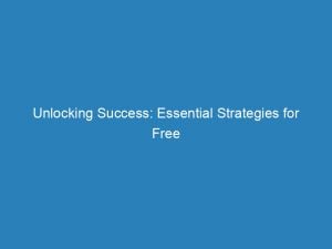 unlocking success essential strategies for free advertising for small businesses 149081