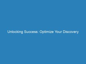 unlocking success optimize your discovery campaigns with google ads 150497