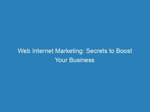web internet marketing secrets to boost your business 157557 1