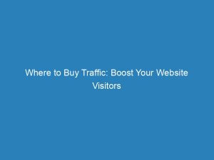 where to buy traffic boost your website visitors 145688