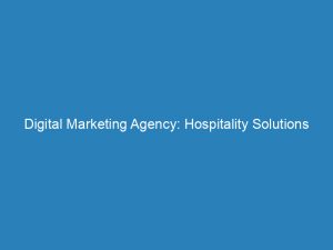 digital marketing agency hospitality solutions to boost revenue 200928 1