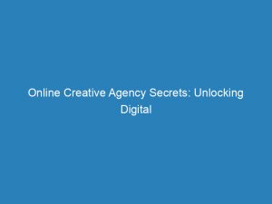 online creative agency secrets unlocking digital success 201037 1