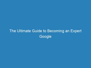 the ultimate guide to becoming an expert google ads optimizer 200908 1