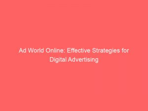 ad world online effective strategies for digital advertising 283224 1