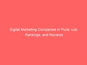 digital marketing companies in pune list rankings and reviews 324090 1