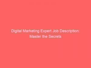 digital marketing expert job description master the secrets 334601 1
