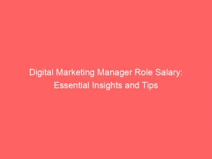 digital marketing manager role salary essential insights and tips 324392 1