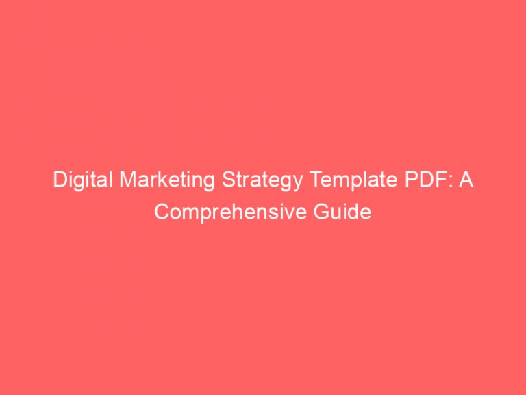 Digital Marketing Strategy Template PDF A Comprehensive Guide Froggy Ads