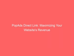 popads direct link maximizing your websites revenue 290039 1