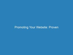 promoting your website proven strategies for success 273143 1