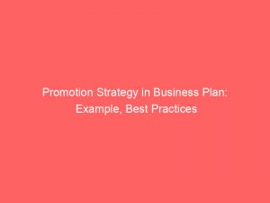 promotion strategy in business plan example best practices 309062 1