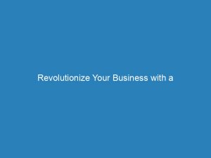 revolutionize your business with a stunning website secrets 272807 1