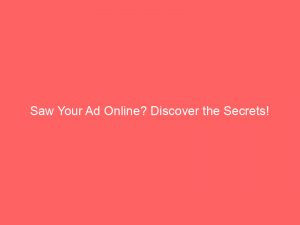 saw your ad online discover the secrets 290614 1
