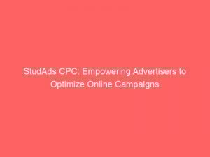 studads cpc empowering advertisers to optimize online campaigns 285680 1