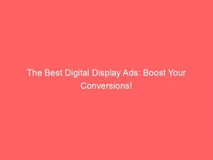 Boost, Digital, Digital Advertising, Display, Display Marketing