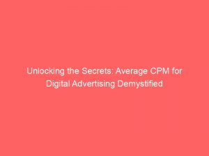 unlocking the secrets average cpm for digital advertising demystified 290826 1