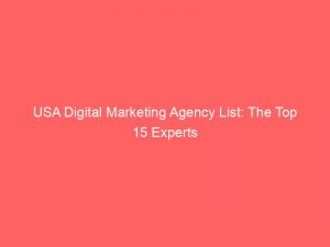 usa digital marketing agency list the top 15 experts 324062 1