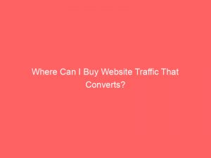 where can i buy website traffic that converts 301617 1