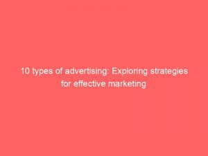 Advertising Methods, Effective, For, Strategies, Traditional Advertising