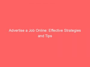 advertise a job online effective strategies and tips 352044 1