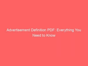 advertisement definition pdf everything you need to know 353864 1