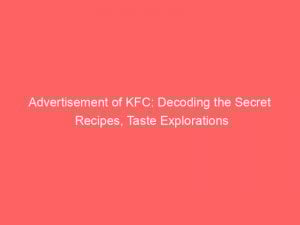 advertisement of kfc decoding=
