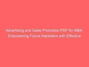 advertising and sales promotion pdf for mba empowering future marketers with effective strategies 374104 1
