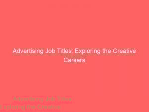 advertising job titles exploring the creative careers 378971 1